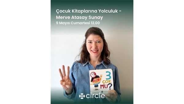 Çocuk Kitaplarına Yolculuk #10 - Merve Atasay Sunay — Çocuk Etkinlikleri
