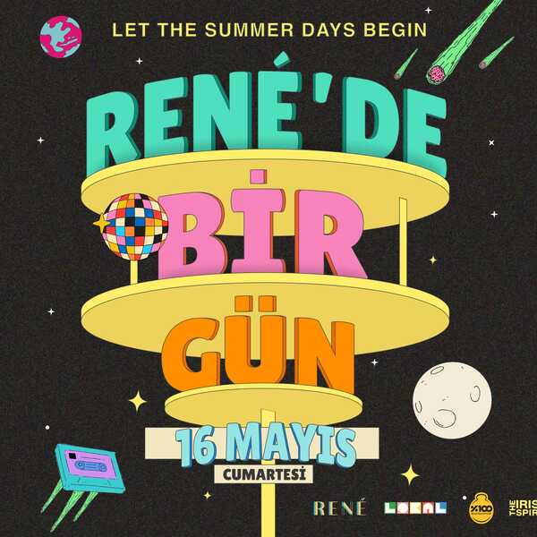 Rene'de Bir Gün - Let The Summer Days Begin!