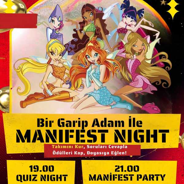 Bir Garip Adam İle MANİFEST Night ( Quiz Night & After Party )