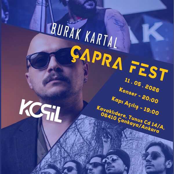 Çapra Fest: Burak Kartal, Kopil, Canhıraş