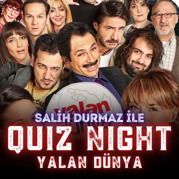 Quiz Night - Yalan Dünya