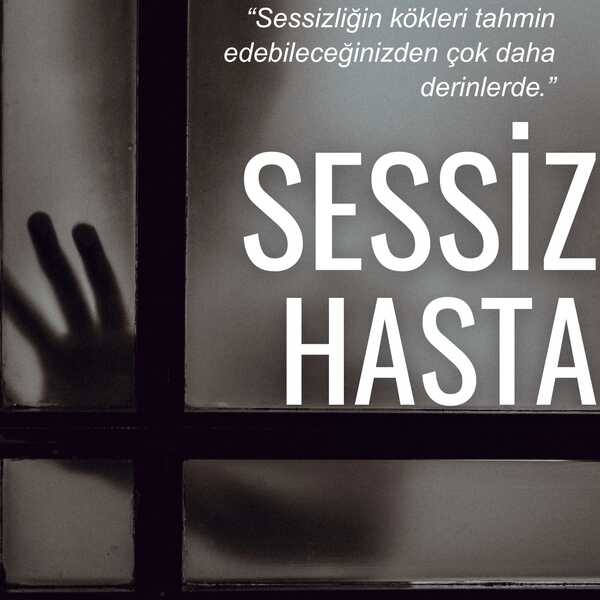 Sessiz Hasta