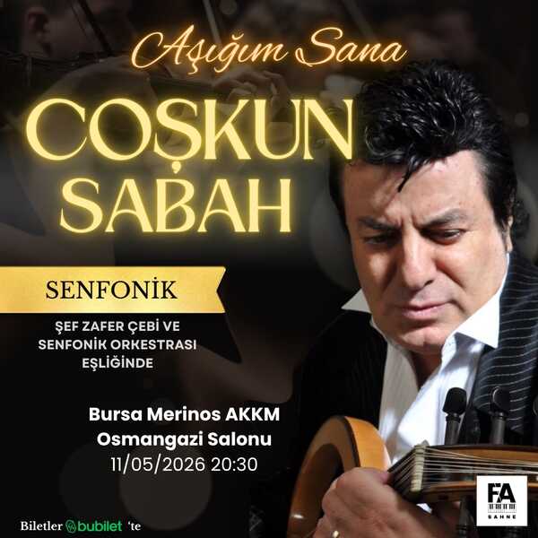 Coşkun Sabah "Aşığım Sana" “Şef Zafer Çebi Ve Senfonik Orkestrası Eşliğinde"