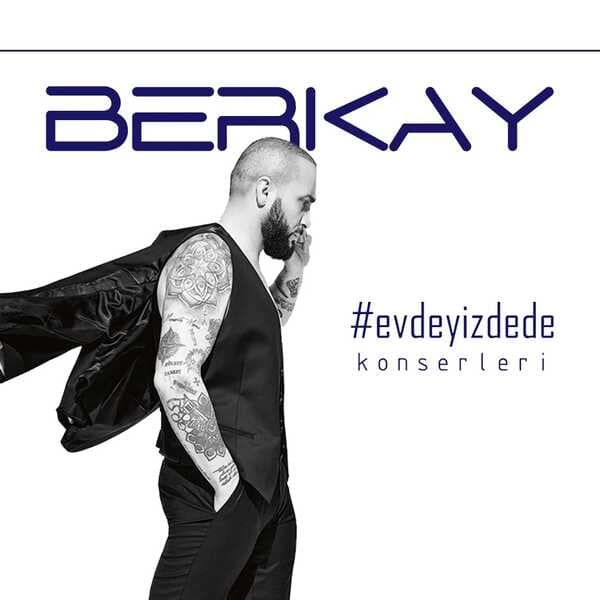 Berkay - Evdeyiz Dede
