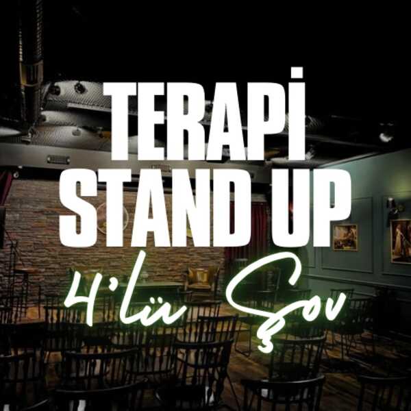Terapi Stand Up 4’lü Şov