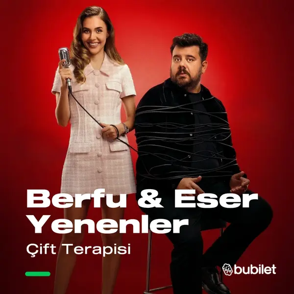 Berfu & Eser Yenenler - Çift Terapisi