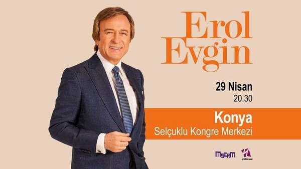 Erol Evgin | Konya