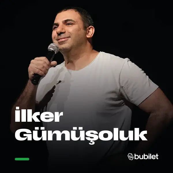 İlker Gümüşoluk - Tek Kişilik Gösteri