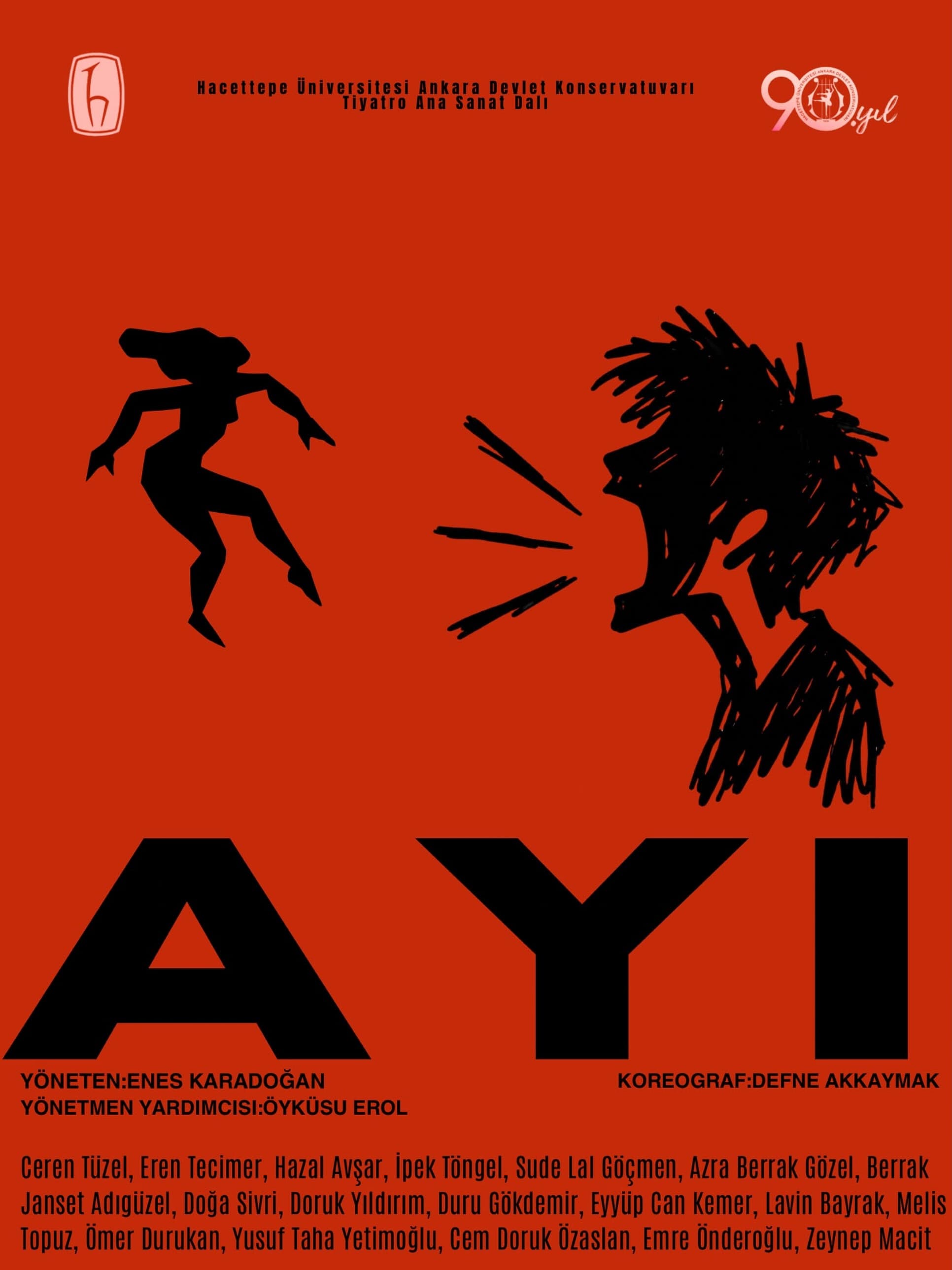 Tiyatro Ana Sanat Dalı temsilleri başlıyor! 🌸
“Ayı”
📅 15 Ekim 2026, Perşembe
🕖 19.00
📍 Hacett