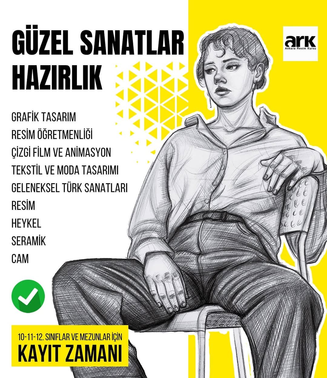 Güzel Sanatlar Hazırlık Kurslarımızda Kayıt Dönemi Başladı.
Özel Yetenek Sınavlarına Hazırlık için