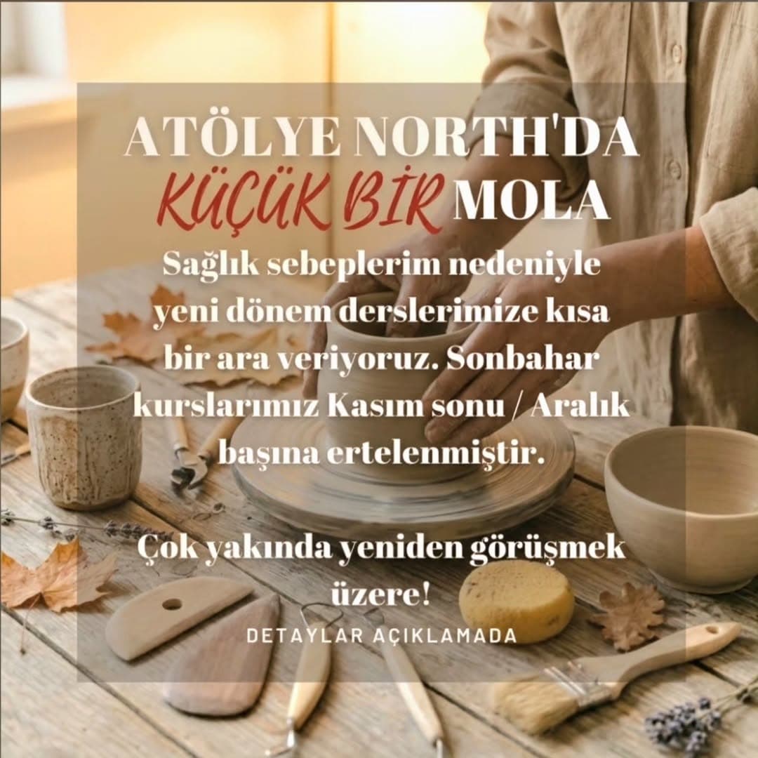 Sevgili Atölye North ailesi ve seramik severler,
Her Eylül ayında sizlerle çamurun etrafında buluşm