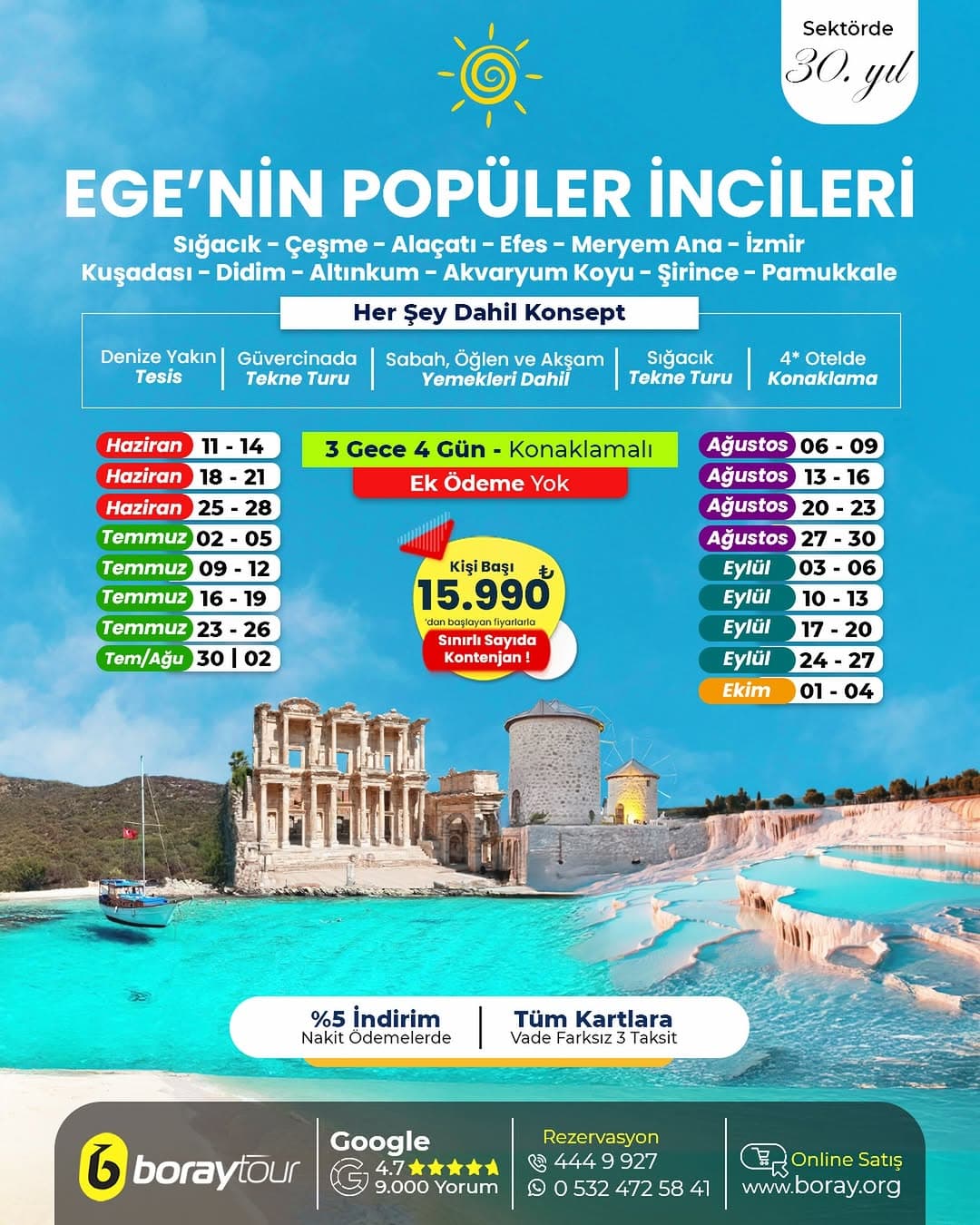 💎 POPÜLER EGE TURU BAŞLIYOR! 💎
🚩 3 Gece 4 Gün boyunca Ege’nin en güzel koylarında denize girip,