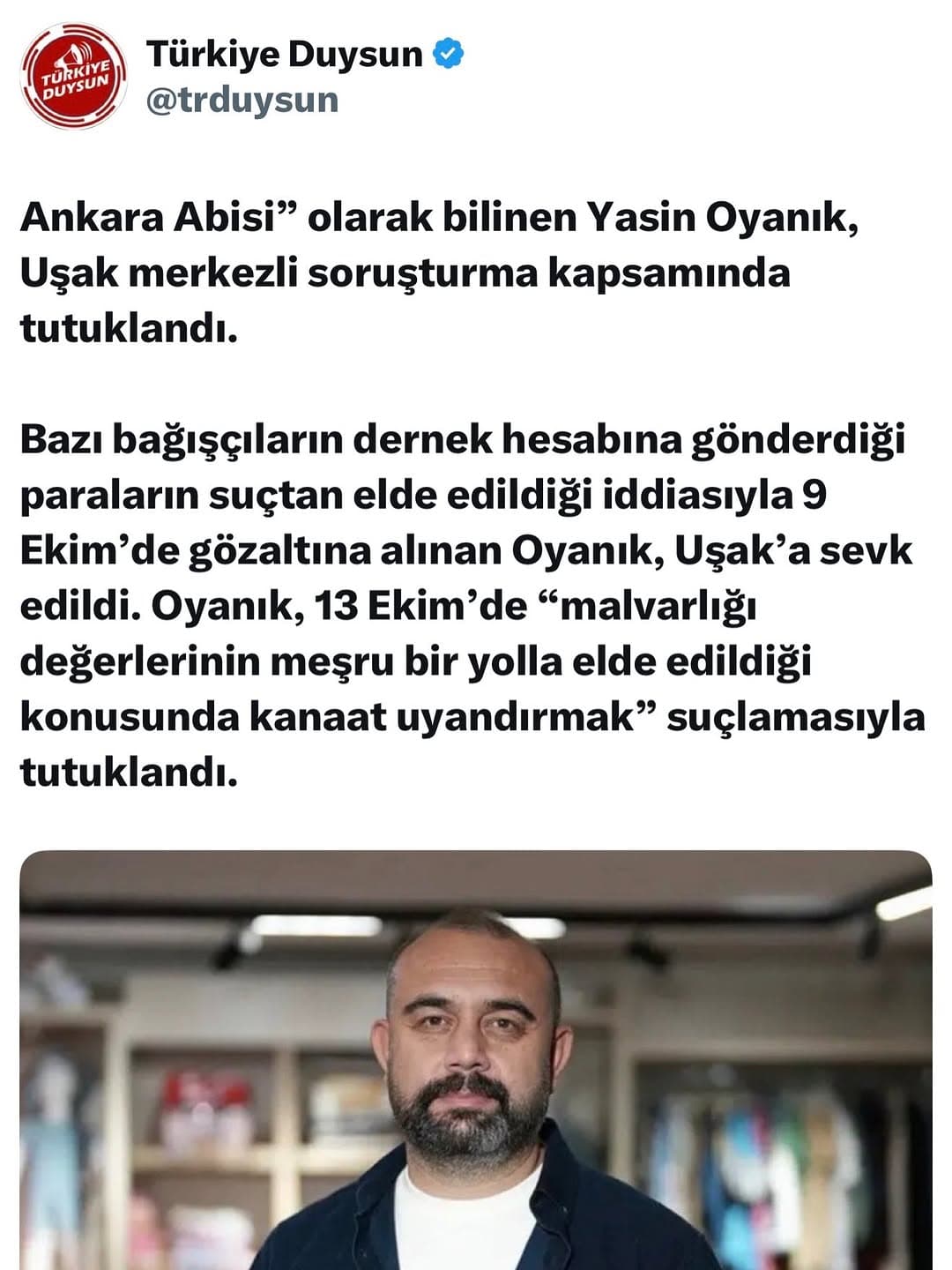 Ankara Abisi” olarak bilinen Yasin Oyanık, Uşak merkezli soruşturma kapsamında tutuklandı.
Bazı ba