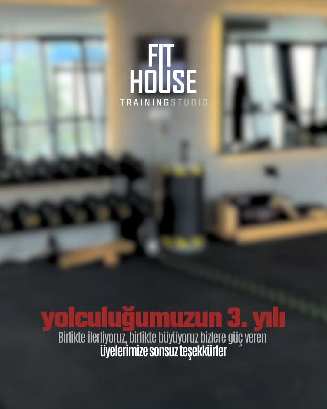 Fit House 3 Yaşında.!! 🎉
Birlikte İlerliyoruz, Birlikte Büyüyoruz.!
Bizimle ilerleyen ve büyümemi