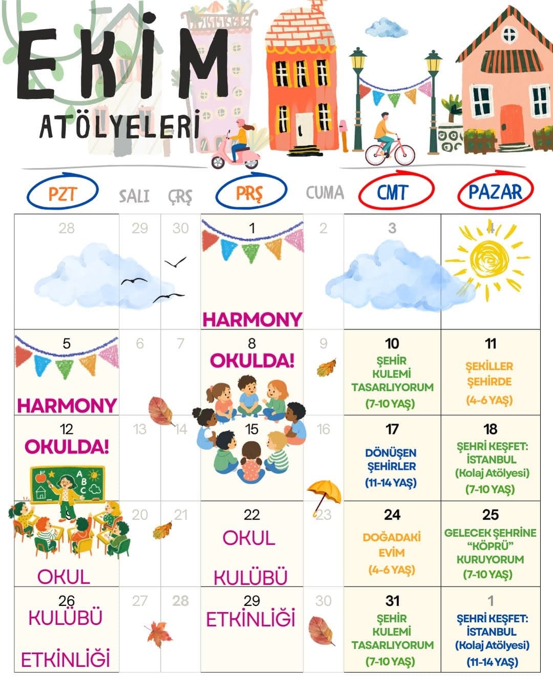HARMONY EKİM AYI TAKVİMİMİZ YAYINDA!🌟
Ekim ayında çocuklar için tasarladığımız yepyeni hafta sonu