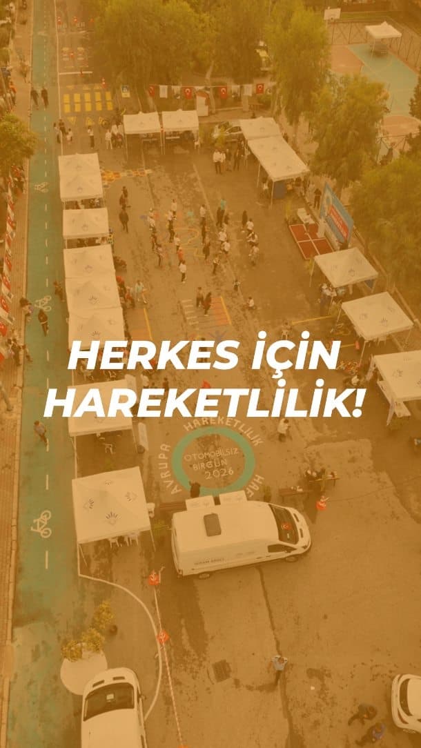Avrupa Hareketlilik Haftası etkinliğimizi “Herkes İçin Hareketlilik” ana temasıyla Muammer Akar Maha
