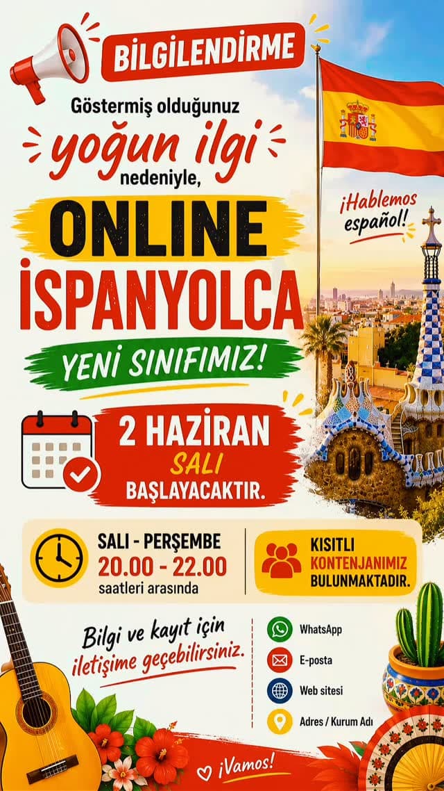 Göstermiş olduğunuz yoğun ilgi nedeniyle, yeni İspanyolca sınıflarımız 2 Haziran itibari ile başlaya