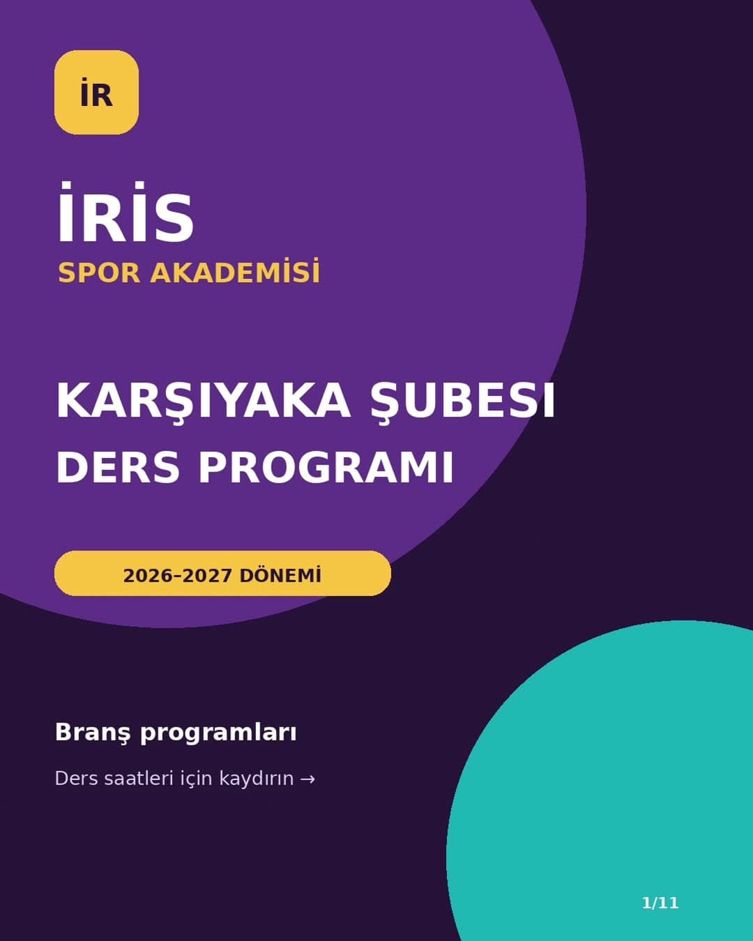 📍 KARŞIYAKA ŞUBESİ DERS PROGRAMI
Karate, Kickboks, Eğlenceli Hareket Eğitimi, Aikido, ve Oryantal