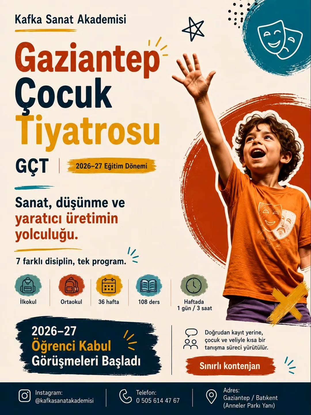 2026–27 Gaziantep Çocuk Tiyatrosu öğrenci kabul görüşmeleri başladı.
GÇT; ilkokul ve ortaokul öğren