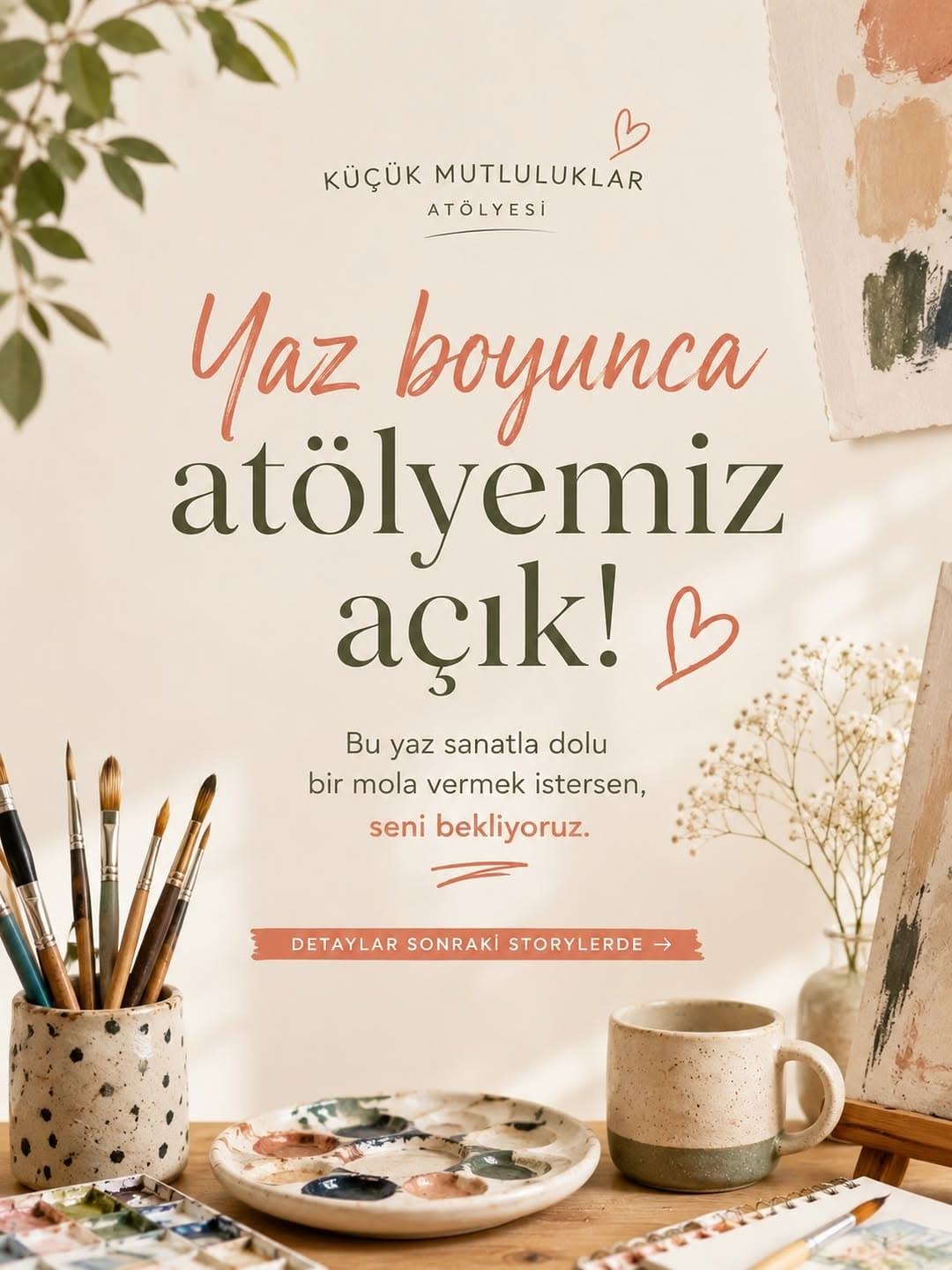 Yaz dönemi boyunca atölyemiz açık. 🎨🖌️
Tüm detaylar görselde. ☀️💛