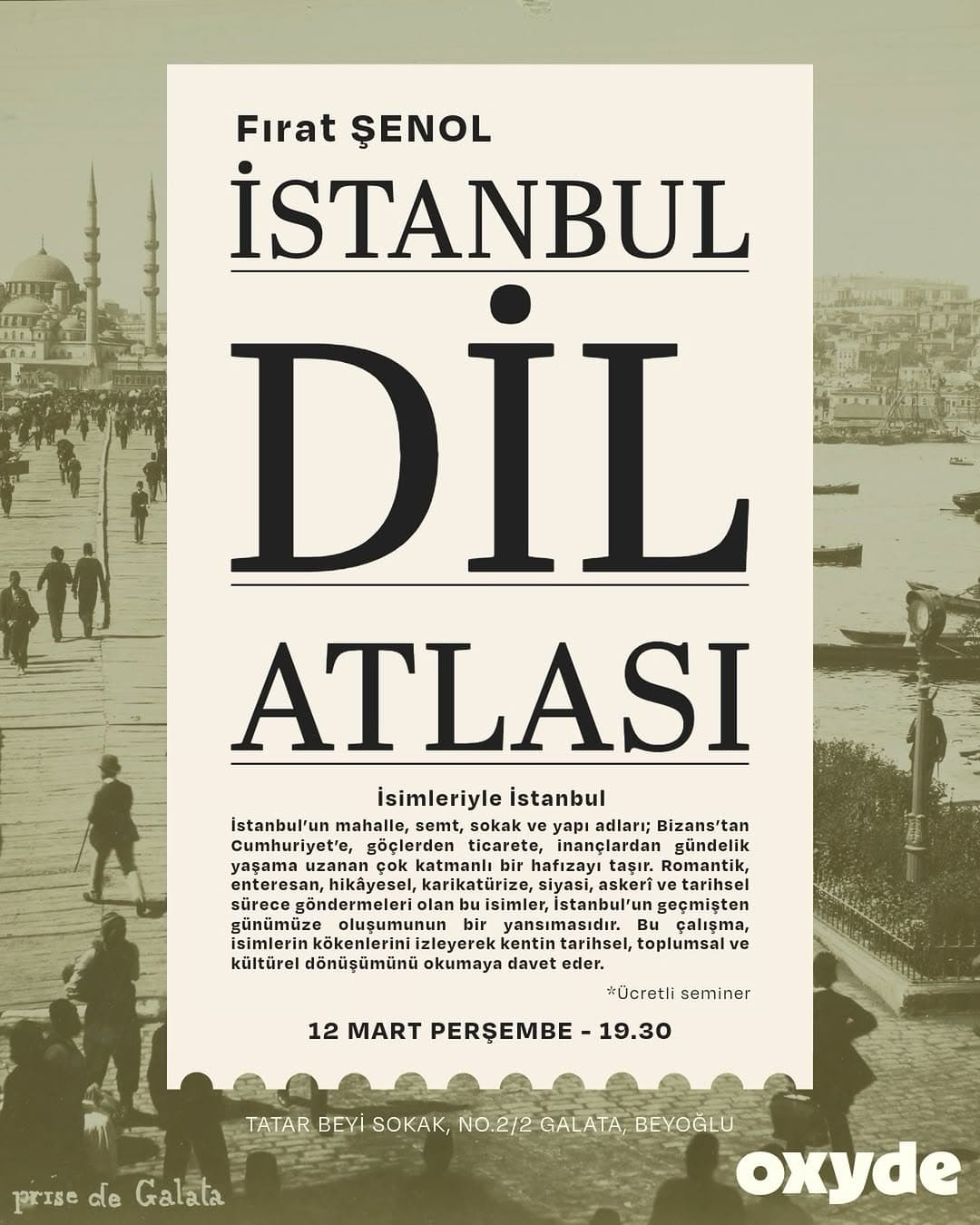 İstanbul’un mahalle, semt, sokak ve yapı adları; Bizans’tan Cumhuriyet’e, göçlerden ticarete, inançl