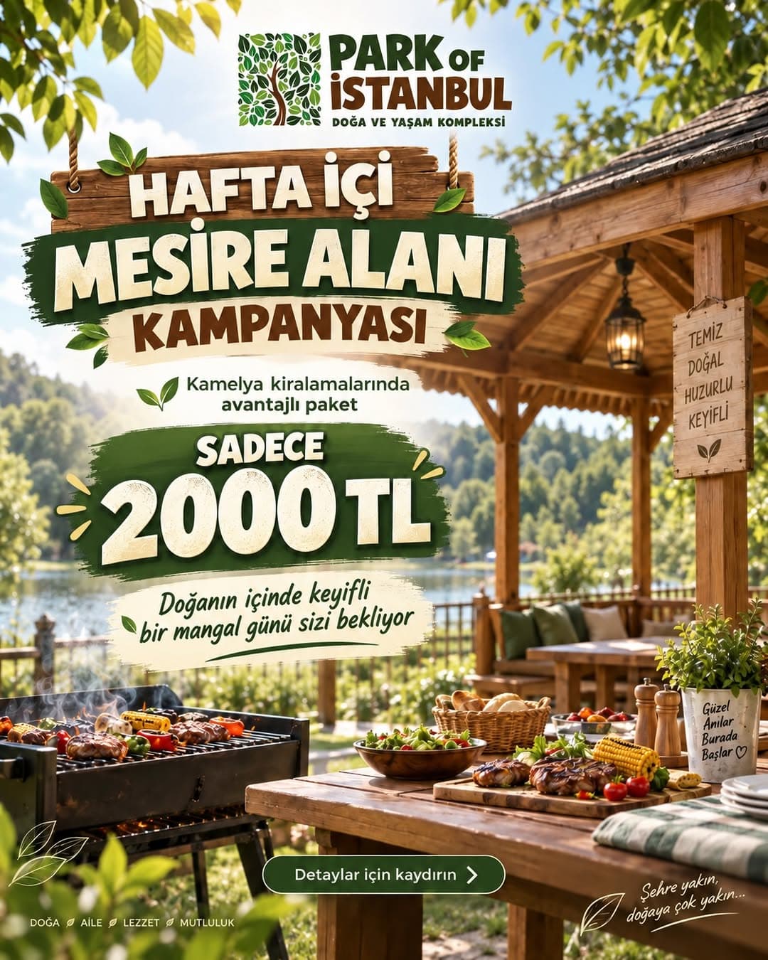 🌿 Park of İstanbul Mesire Alanı’nda hafta içi kamelya kiralamalarında dev kampanya!
Sevdiklerinizl
