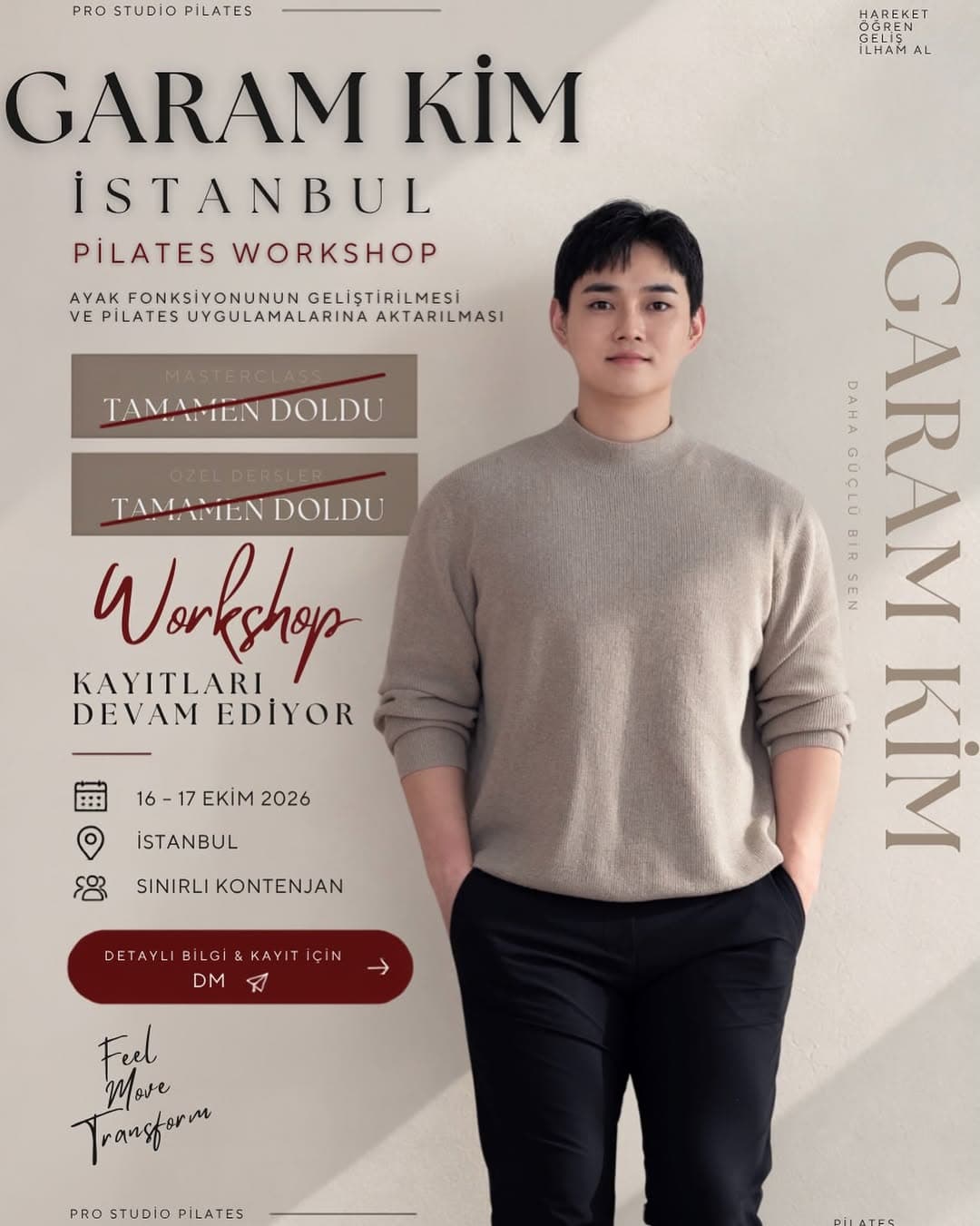 GARAM KIM İSTANBUL 🇹🇷
Masterclass ve özel ders kontenjanlarımız tamamen doldu. ✨
Gösterdiğiniz yo