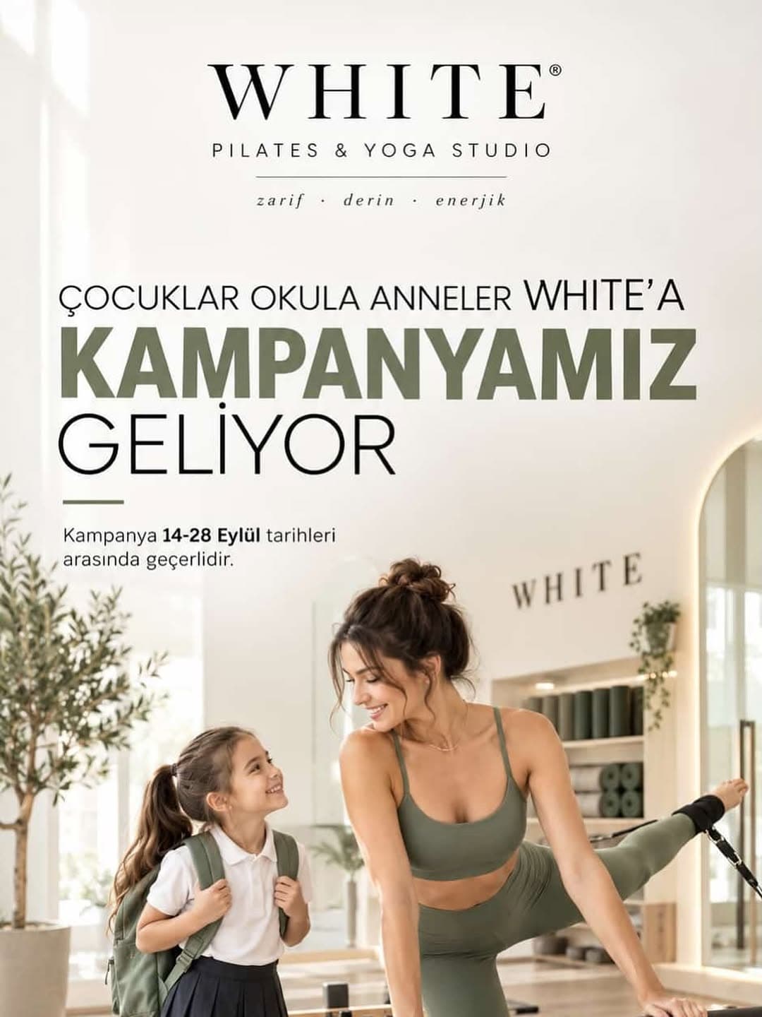 Çocuklar okula, siz White’a… 🤍
Yeni dönem enerjinizi birlikte yenileyin.
14–28 Eylül tarihleri aras
