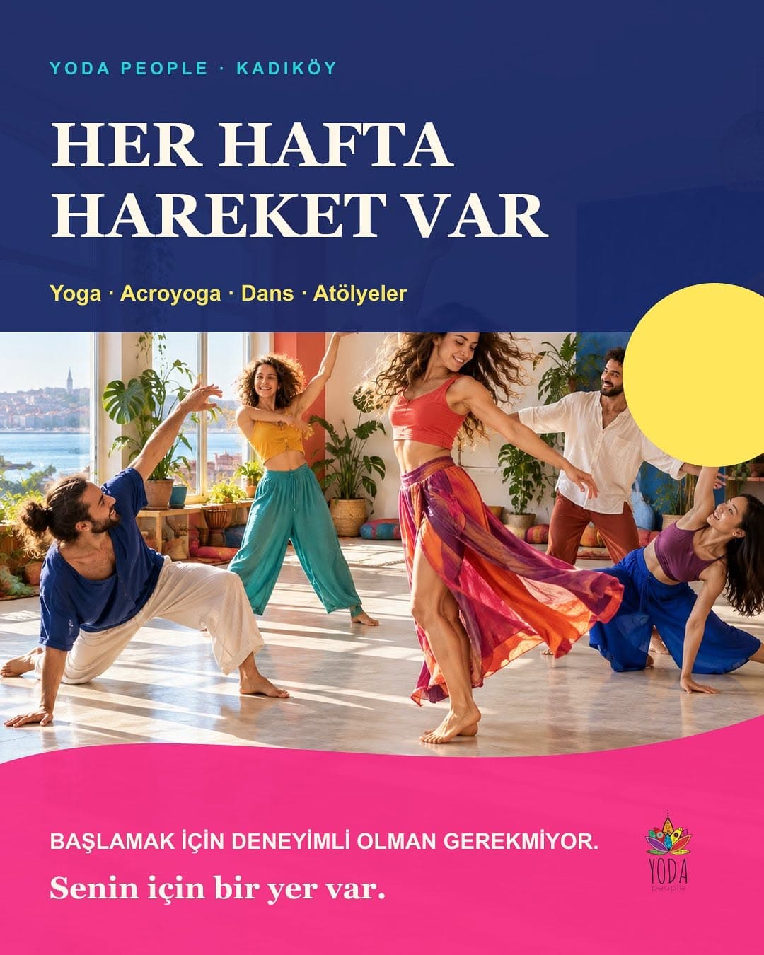 Her hafta hareket, nefes ve dans için Yoda People’da buluşuyoruz. ✨
Yoga, meditasyon, acroyoga, ory