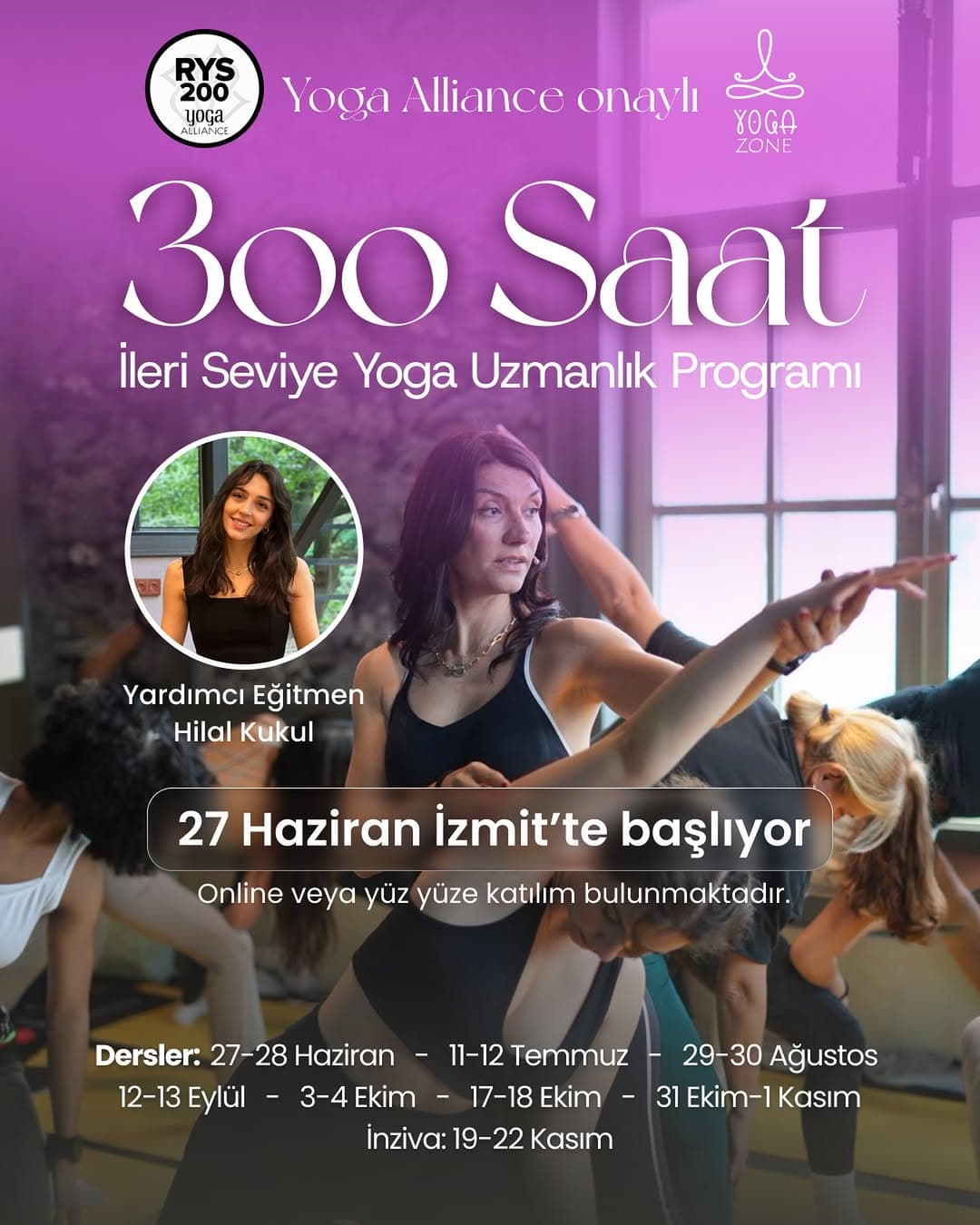 “Yol” 300 Saat İleri Seviye Yoga Uzmanlık programı @burcuolgunyoga ve @hilalkukulstudio ile İZMİT’te